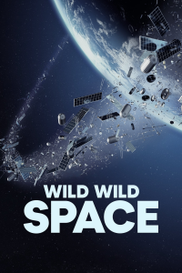 Wild Wild Space streaming