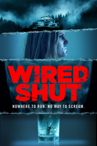 Wired Shut streaming