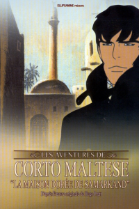 Corto Maltese : La Maison dorée de Samarkand streaming