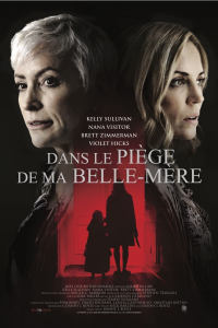 Dans le piège de ma belle-mère