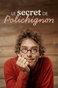 Fred Pellerin : Le secret de polichignon streaming