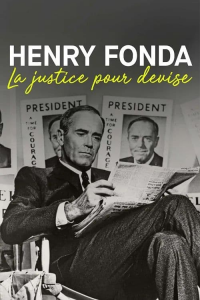 Henry Fonda : la justice pour devise