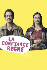 La confiance règne