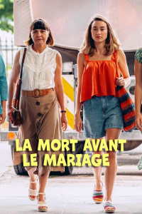 La Mort Avant le Mariage