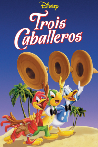 Les Trois Caballeros