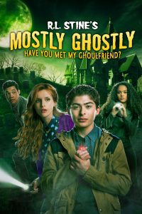 Mostly Ghostly: Have you met my ghoulfriend ? streaming