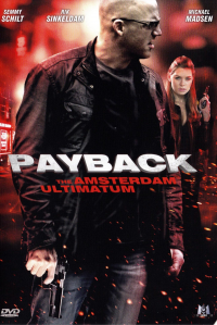 Payback : The Amsterdam Ultimatum streaming