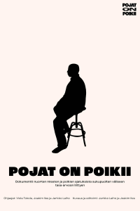 Pojat on Poikii