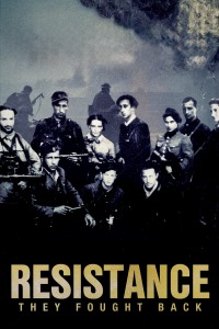 Resistance: They Fought Back