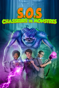 S.O.S. Chasseurs de monstres streaming