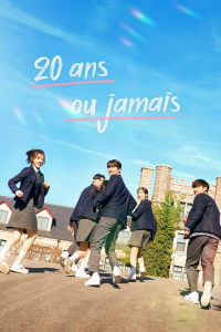 20 ans ou jamais Saison 1 en streaming français