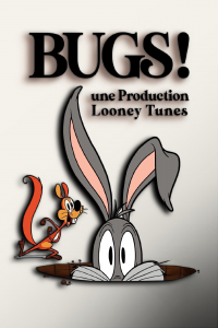 voir Bugs ! Une production Looney Tunes saison 1 épisode 104