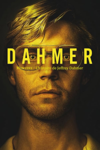 Dahmer - Monstre : L'histoire de Jeffrey Dahmer