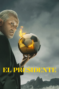 voir serie El Presidente en streaming