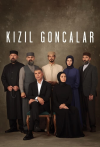 voir serie Kızıl Goncalar en streaming