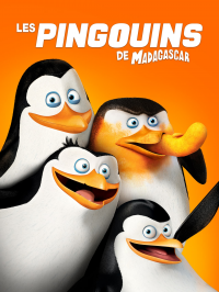 Les pingouins de Madagascar streaming