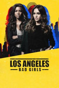 Los Angeles : Bad Girls