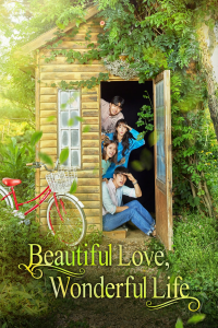 voir Love is Beautiful, Life is Wonderful saison 1 épisode 61