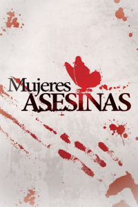 Mujeres asesinas saison 1 épisode 9