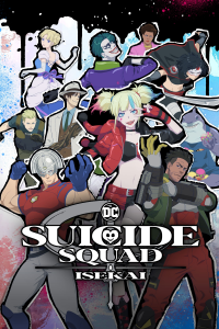 Suicide Squad ISEKAI saison 1 épisode 7