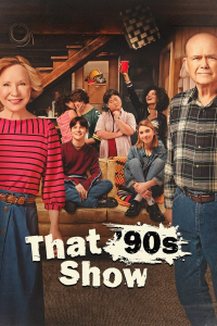 voir That '90s Show Saison 1 en streaming 