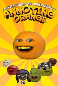 voir The High Fructose Adventures of Annoying Orange saison 2 épisode 27