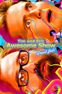 voir Tim and Eric Awesome Show, Great Job! saison 2 épisode 2