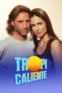 Tropicaliente saison 1 épisode 143