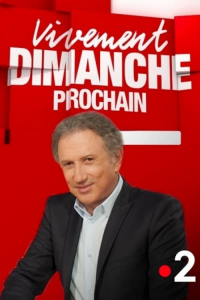 Vivement dimanche prochain Saison 6 en streaming français