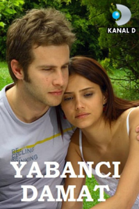 Yabancı Damat streaming