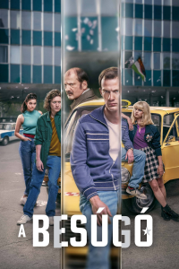 voir A besúgó Saison 1 en streaming 