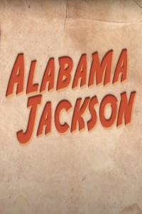 Alabama Jackson streaming