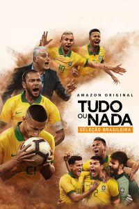 All or Nothing : Brazil National Team