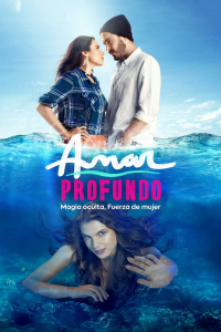 Amar profundo Saison 1 en streaming français