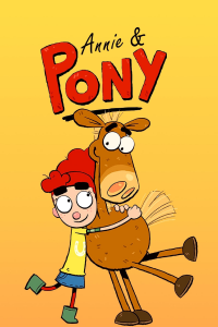 Annie & Pony Saison 1 en streaming français