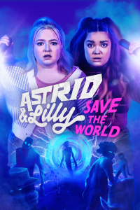 Astrid & Lilly sauvent le monde streaming