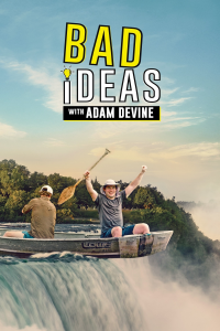 Bad Ideas with Adam Devine streaming