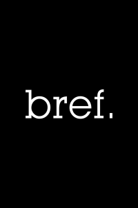 Bref saison 1 épisode 25