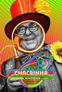 voir Chacrinha: A Minissérie saison 1 épisode 2