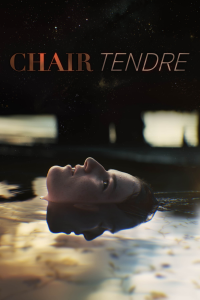 voir Chair tendre saison 1 épisode 5