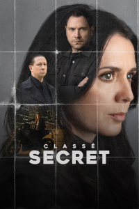 Classé secret saison 1 épisode 7