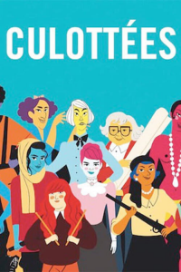 Culottées Saison 1 en streaming français