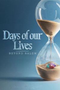 Days of Our Lives: Beyond Salem streaming