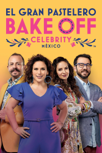 voir El Gran Pastelero: Bake Off México saison 1 épisode 1