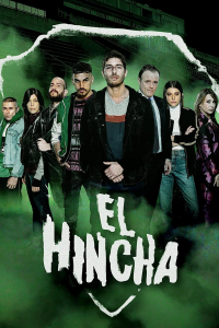 voir serie El hincha en streaming