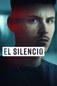 El Silencio Saison 1 en streaming français