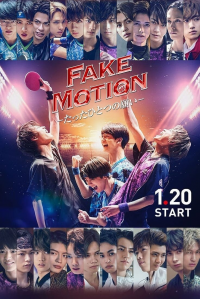 FAKE MOTION -たったひとつの願い- Saison 1 en streaming français