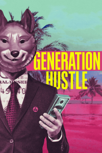 Generation Hustle