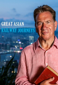 Great Asian Railway Journeys