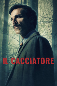 Il Cacciatore Saison 1 en streaming français